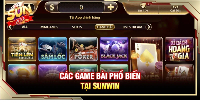 Các game bài phổ biến tại Sunwin