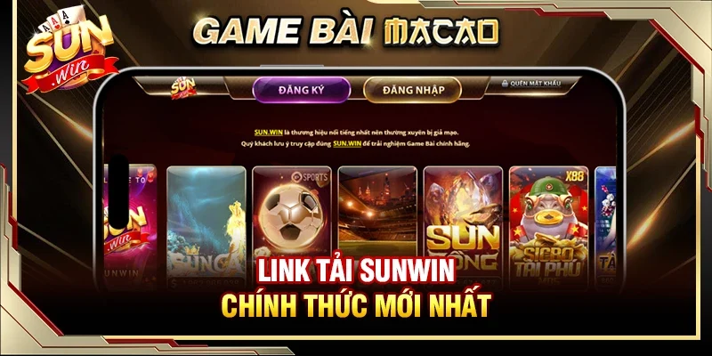Link tải Sunwin chính thức mới nhất