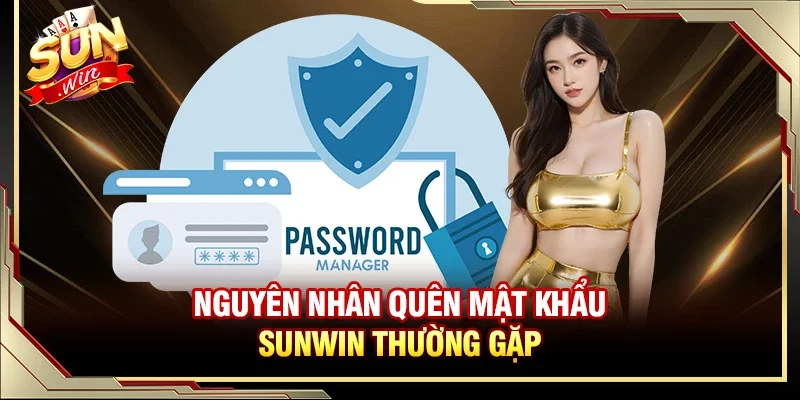 Cách lấy lại mật khẩu Sunwin nhanh chóng và đơn giản 